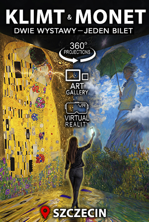 Wystawa  Immersive KLIMT & MONET